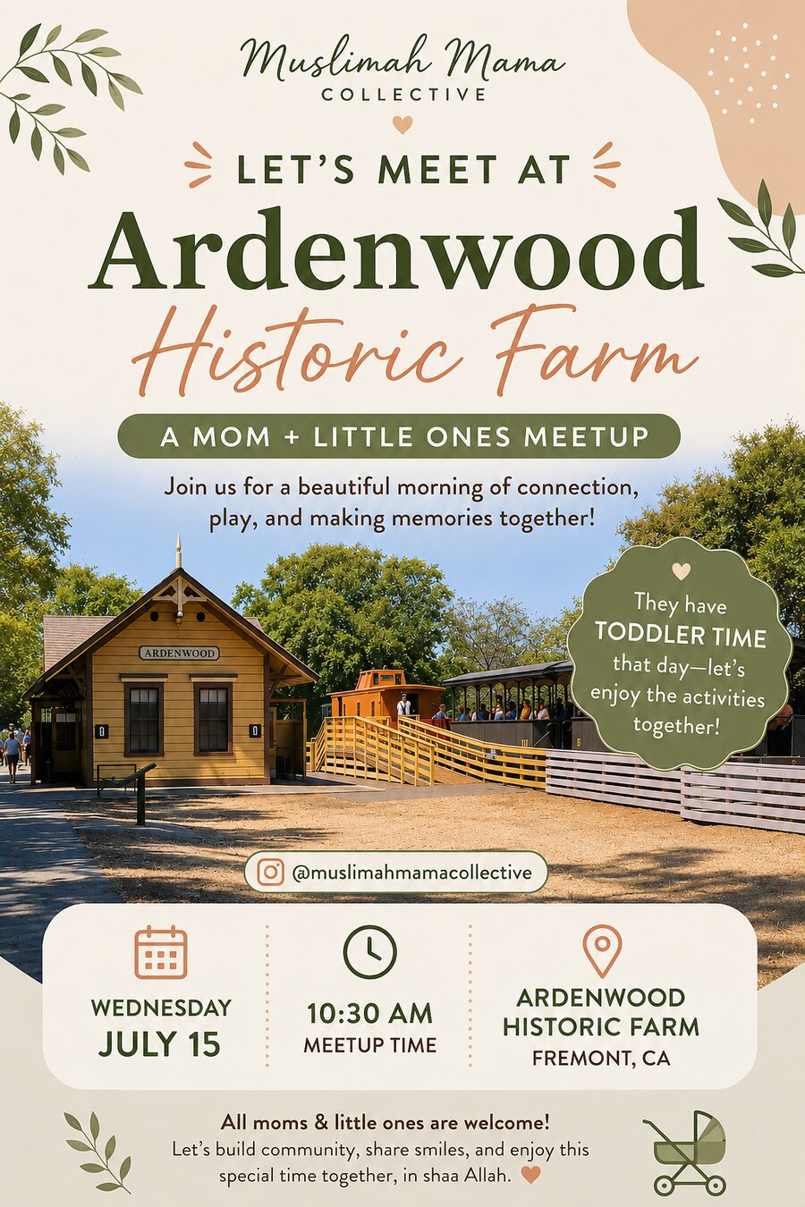 Let's Meet at Ardenwood Historic Farm flyer — Wednesday, July 15th at 10:30 AM in Fremont, CA