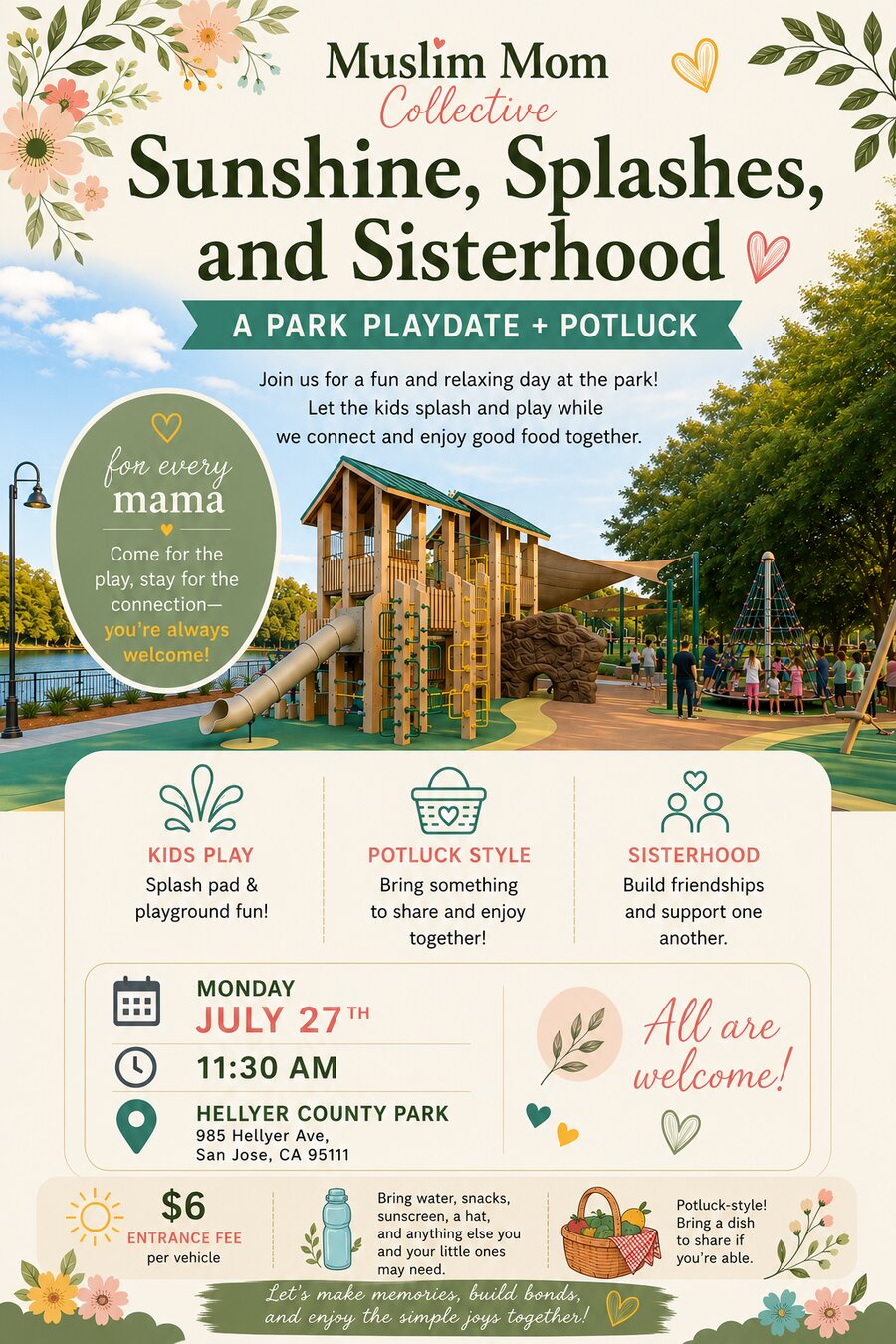 Sunshine, Splashes, and Sisterhood flyer — a Park Playdate + Potluck on Monday, July 27th at 11:30 AM in San Jose, CA